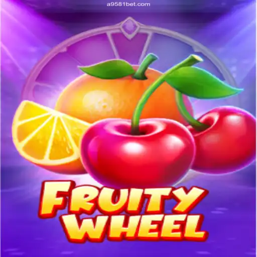 Discover FruityWheel: A Thrilling Game Experience with a9581.Com BET VIP♠️