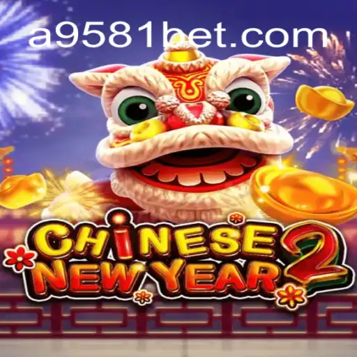 Explore the Excitement of CHINESENEWYEAR2 and Discover a New World of Gaming